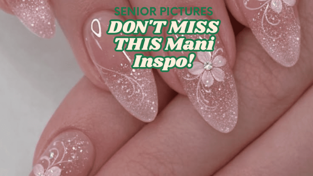 20 Aesthetic Graduation Nails for the Ultimate Senior Photo Shoot