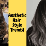aesthetic hair style trends