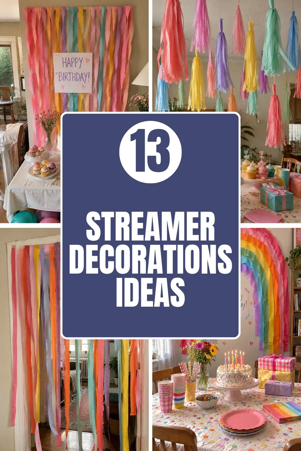 Streamer decorations ideas collage - streamer curtain backdrop, hanging tassel drops, doorway fringe, rainbow arch